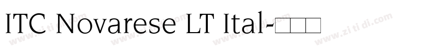 ITC Novarese LT Ital字体转换